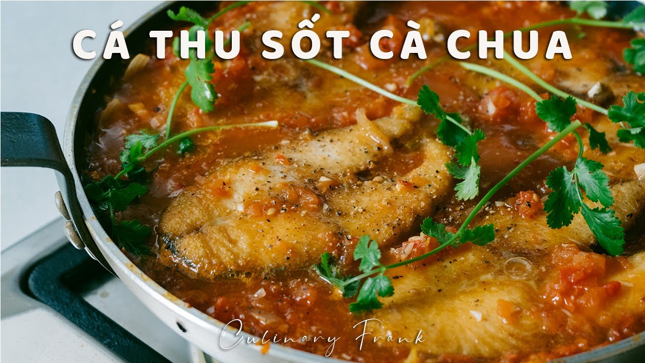 CÁ THU SỐT CÀ CHUA & BẦU LUỘC | ASMR Cooking | Culinary Frank