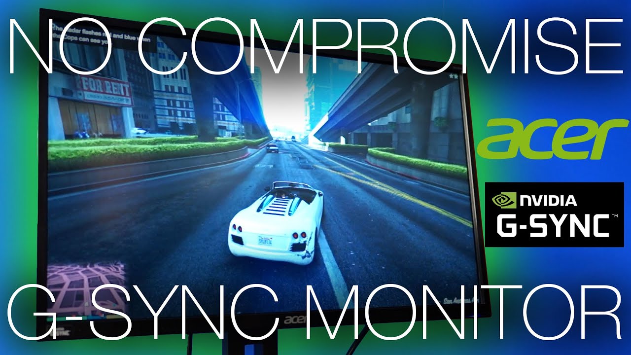Acer XB270HU - 144Hz, 1440p, IPS, G-Sync, 4ms response. The Perfect Monitor?