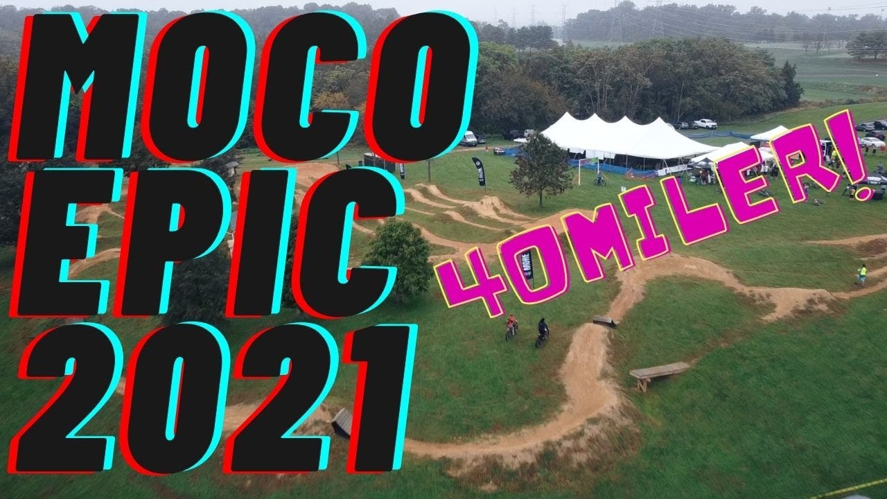 MoCo Epic 2021 | My 1st MoCo Epic 40 Miler Experience
