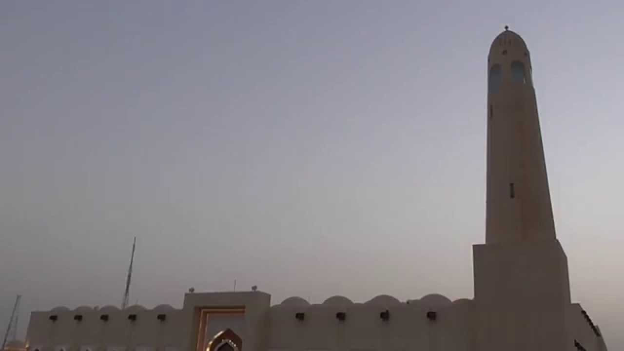Azan from Imam Muhammad Ibn Abdul Wahhab Mosque in Doha, Qatar