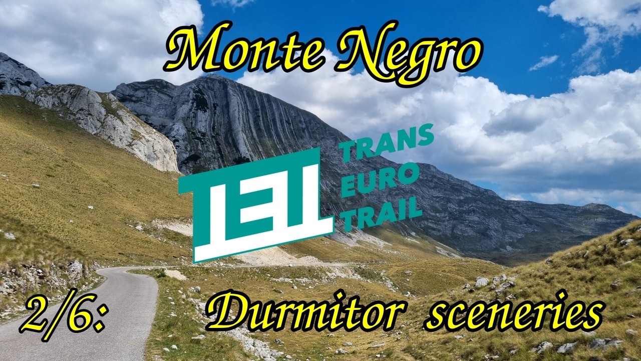 TET Monte Negro - Durmitor sceneries