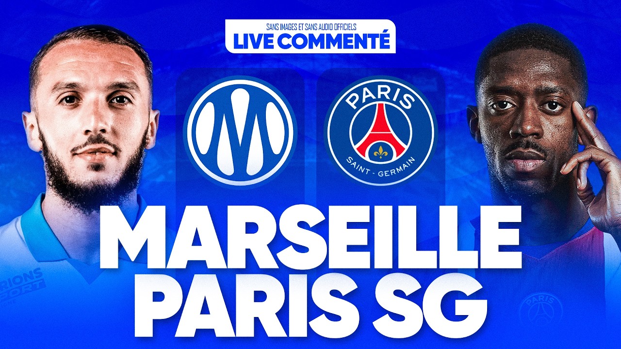 🔴 OM - PSG LIVE COMMENT&Eacute; / 🚨ALLEZ PARIS !! / 🔥LE CLASSIQUE ! ON VEUT LES HUMILIER ! / 🏆LIGUE 1