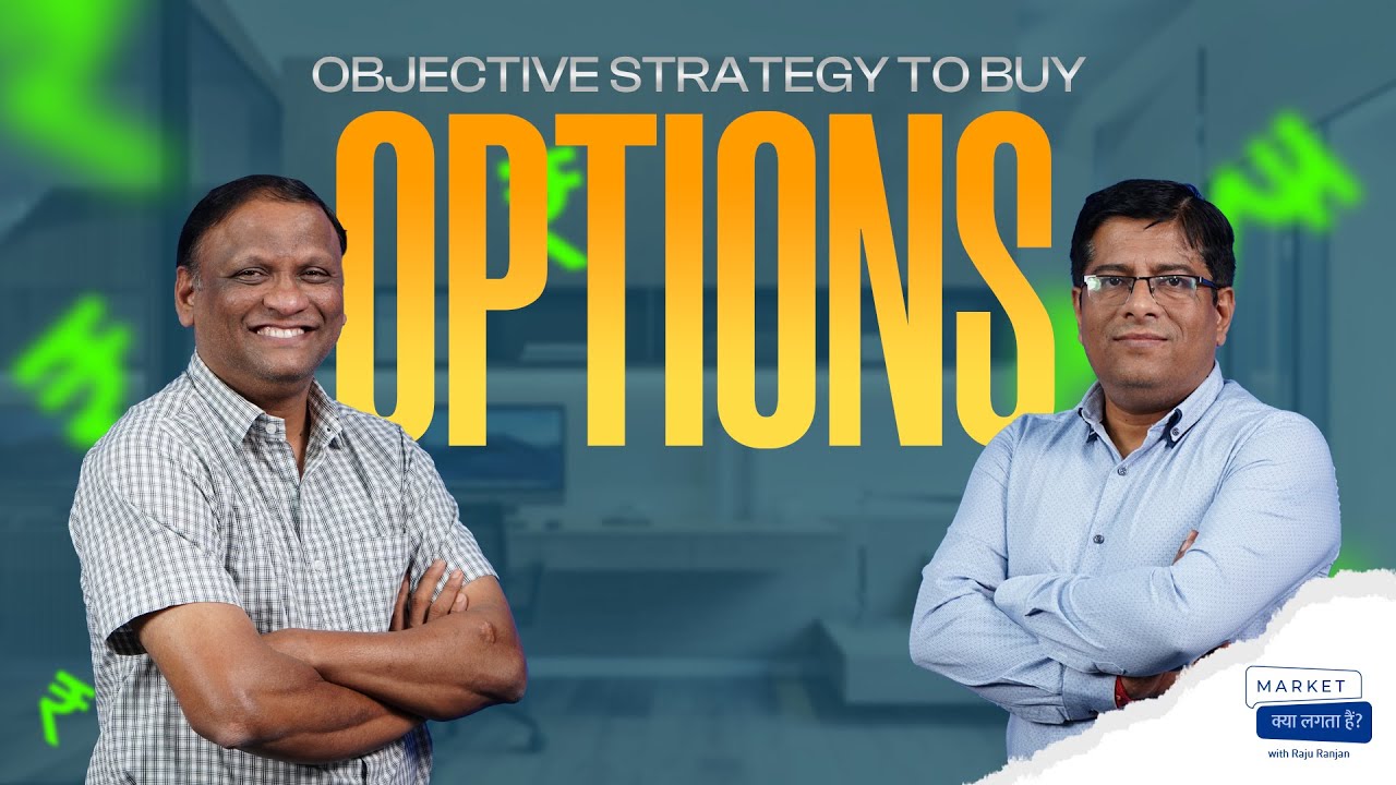 Objective Strategy to Buy Options | Raju Ranjan | Mangesh Joglekar | Definedge | 15th January 24