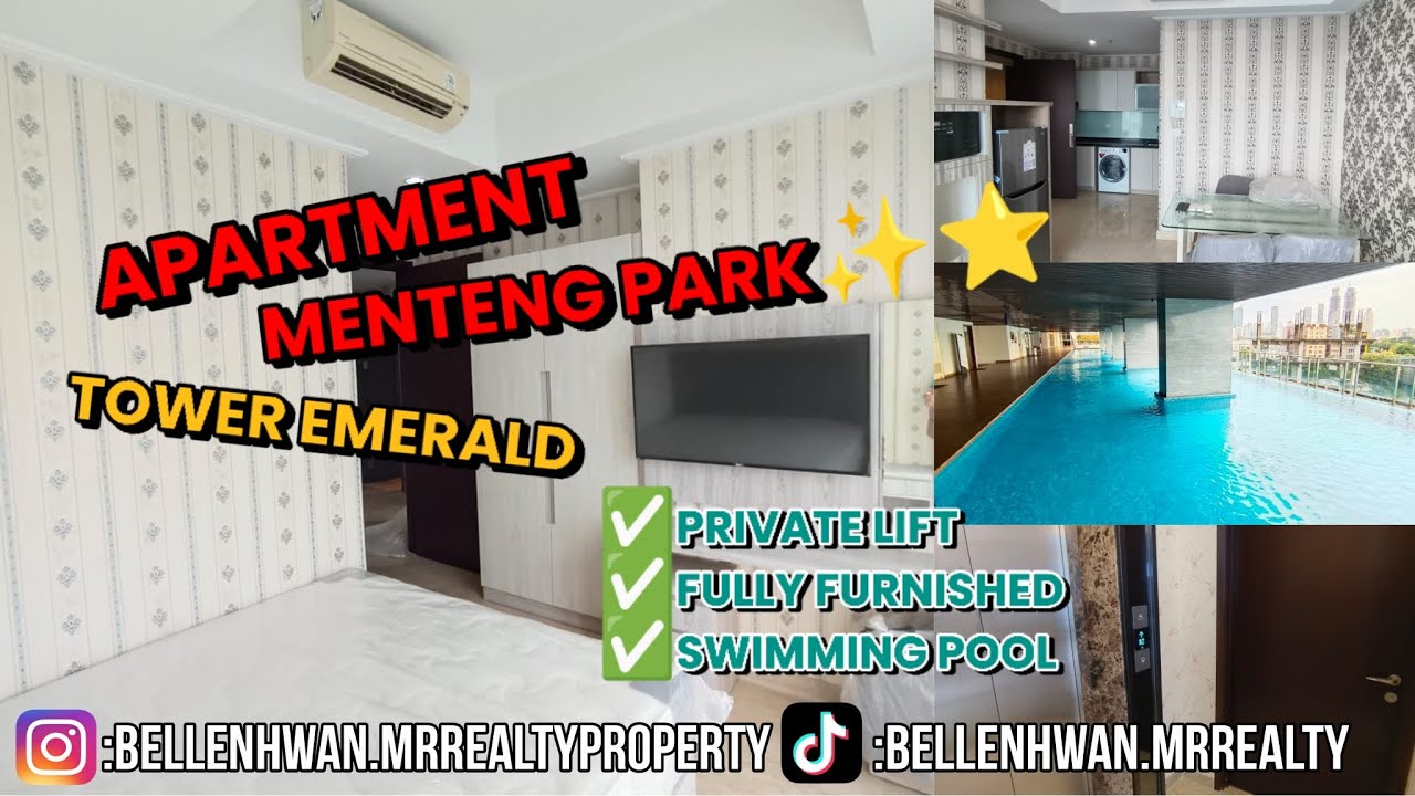 APARTMENT MENTENG PARK✨⭐TOWER EMERALD ✅PRIVATE LIFT✅FULLY FURNISHED✅SWIMMING POOL
