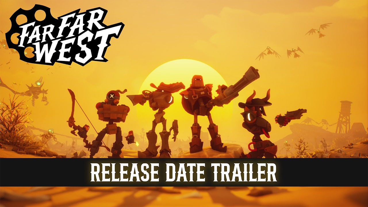 Far Far West - Official Release Date Trailer