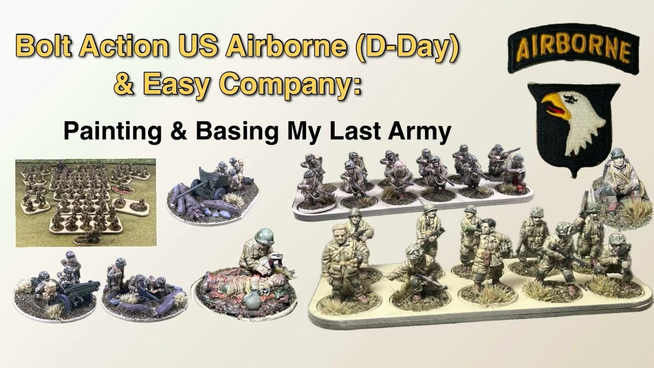 Bolt Action Us Airborne (D-Day) и Easy Company: покраска и грунтовка