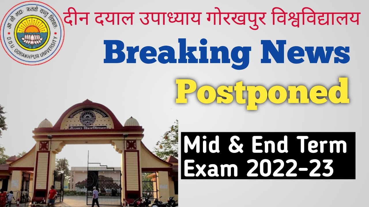 Breaking News : Postponed Mid & End Term Exam 2022-23 | DDU Latest News