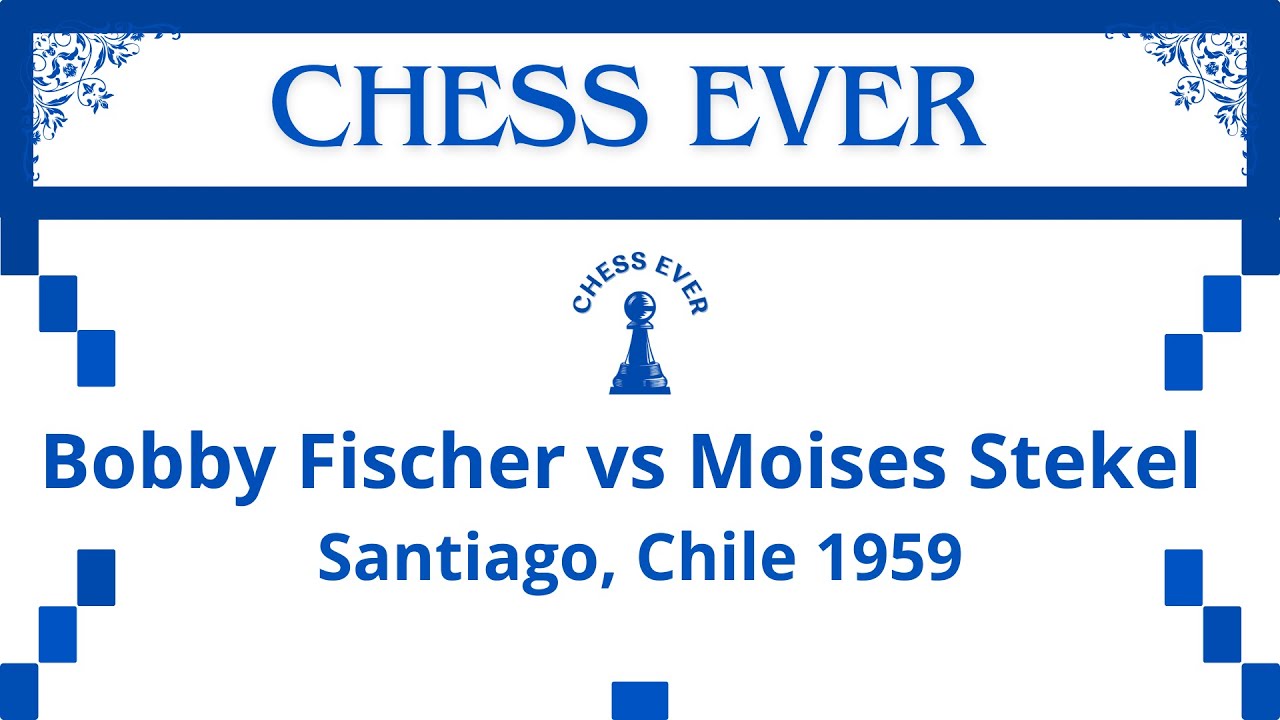 Bobby Fischer vs Moises Stekel. Santiago, Chile 1959