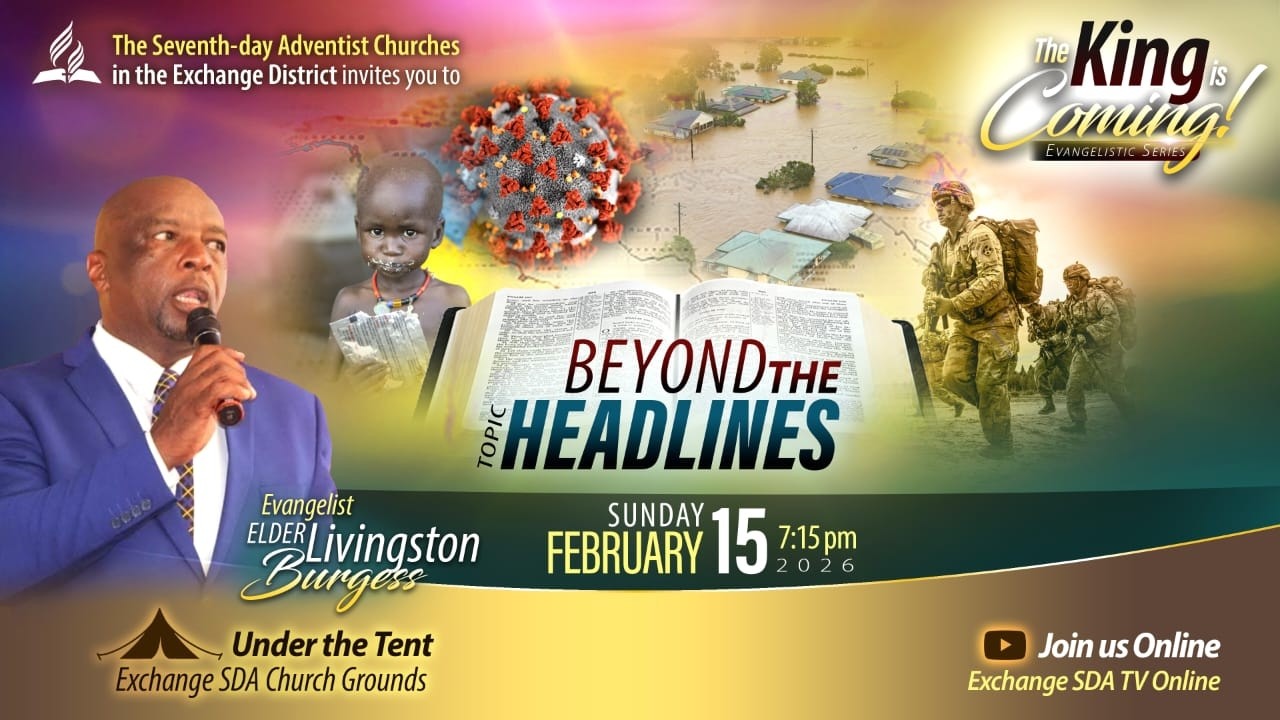 Exchange SDA TV || The King is Coming Evangelistic Series || February 15, 2026