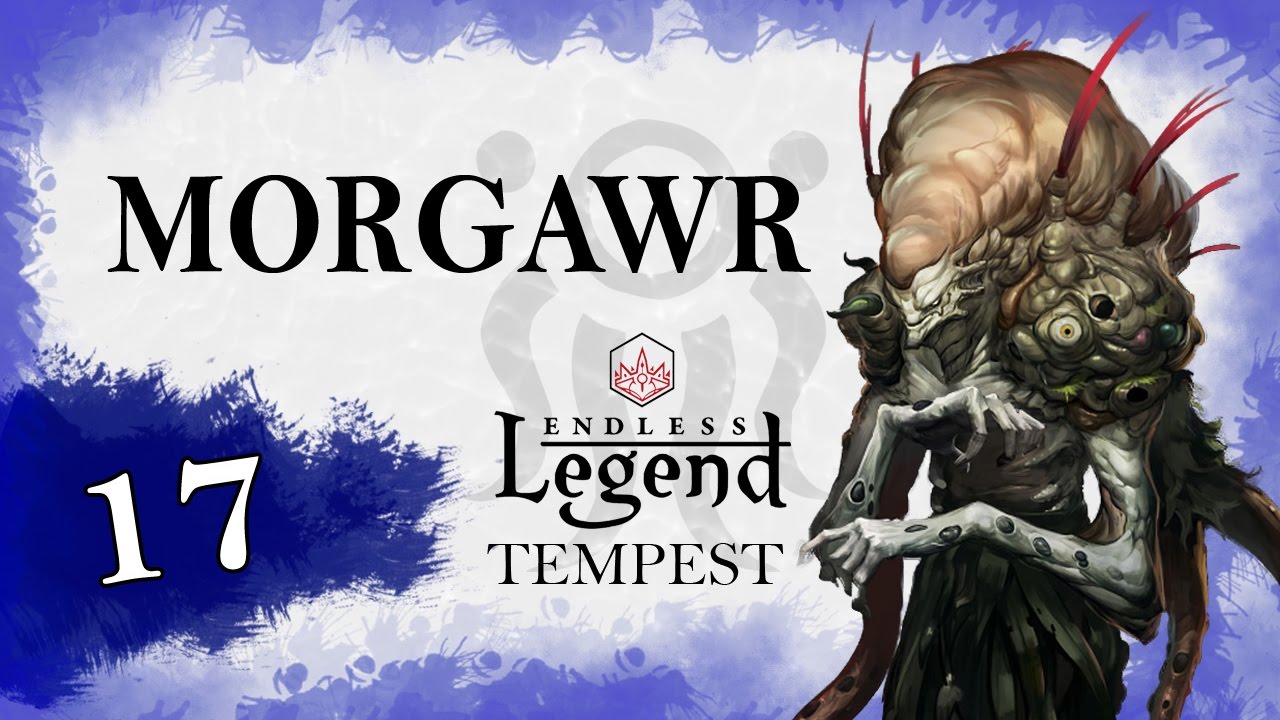Let's Play Endless Legend - Tempest: The Morgwar 17