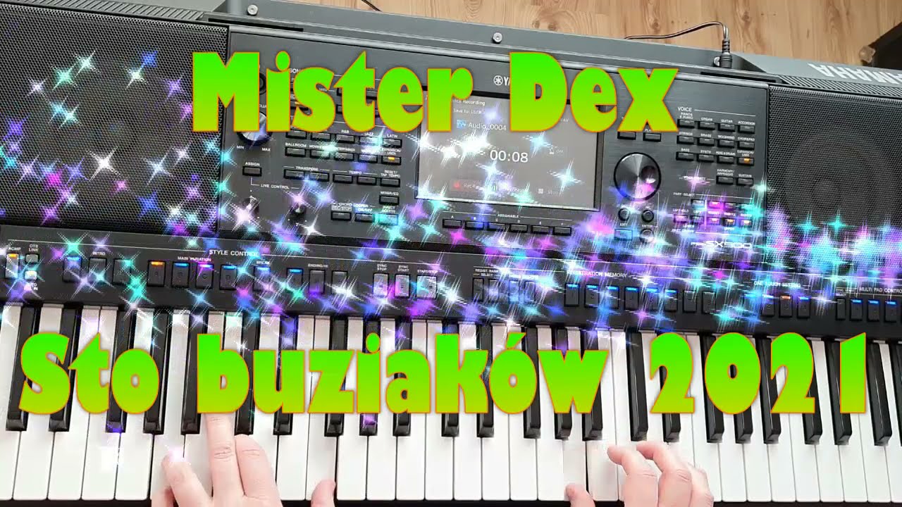 Мистер Декс - Сто поцелуев 2021 ☆Yamaha Psr-SX900☆