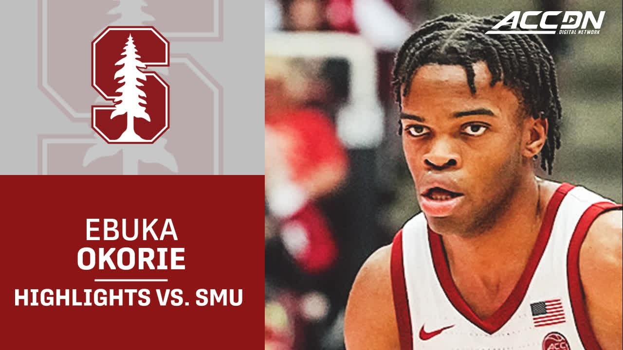 Stanford Guard Ebuka Okorie Highlights vs. SMU