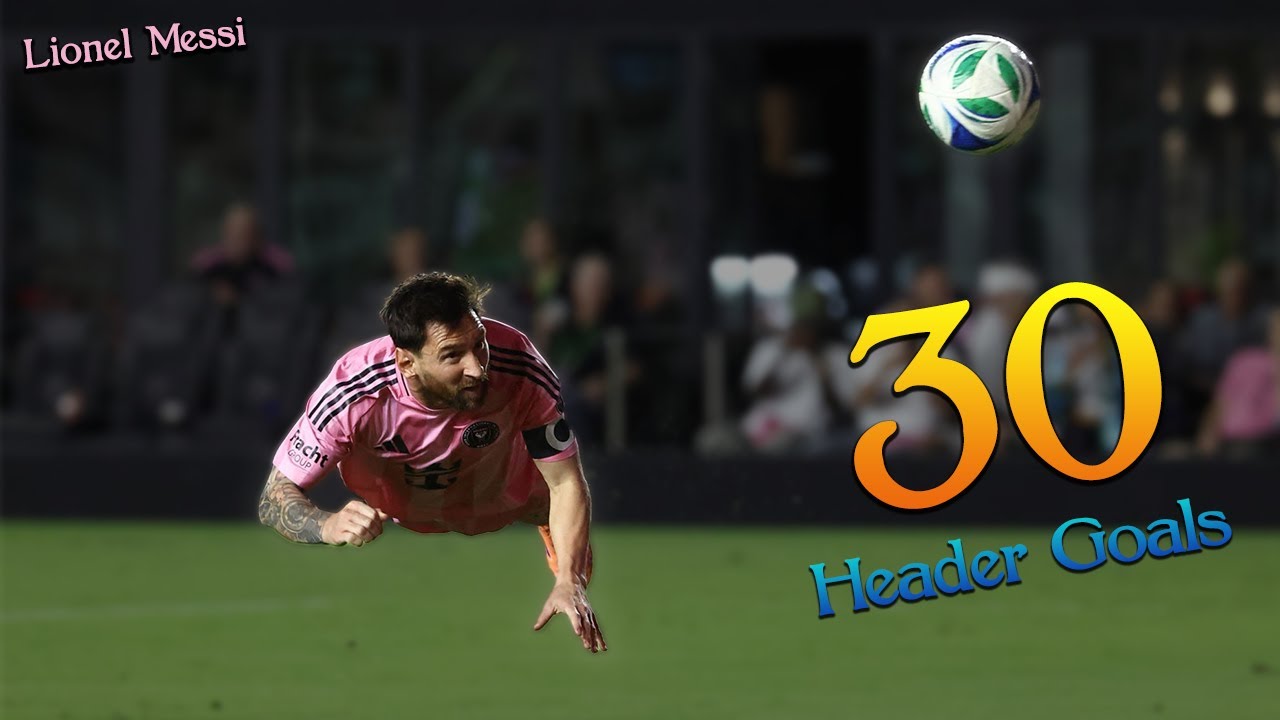 Lionel Messi - All 30 Header Goals