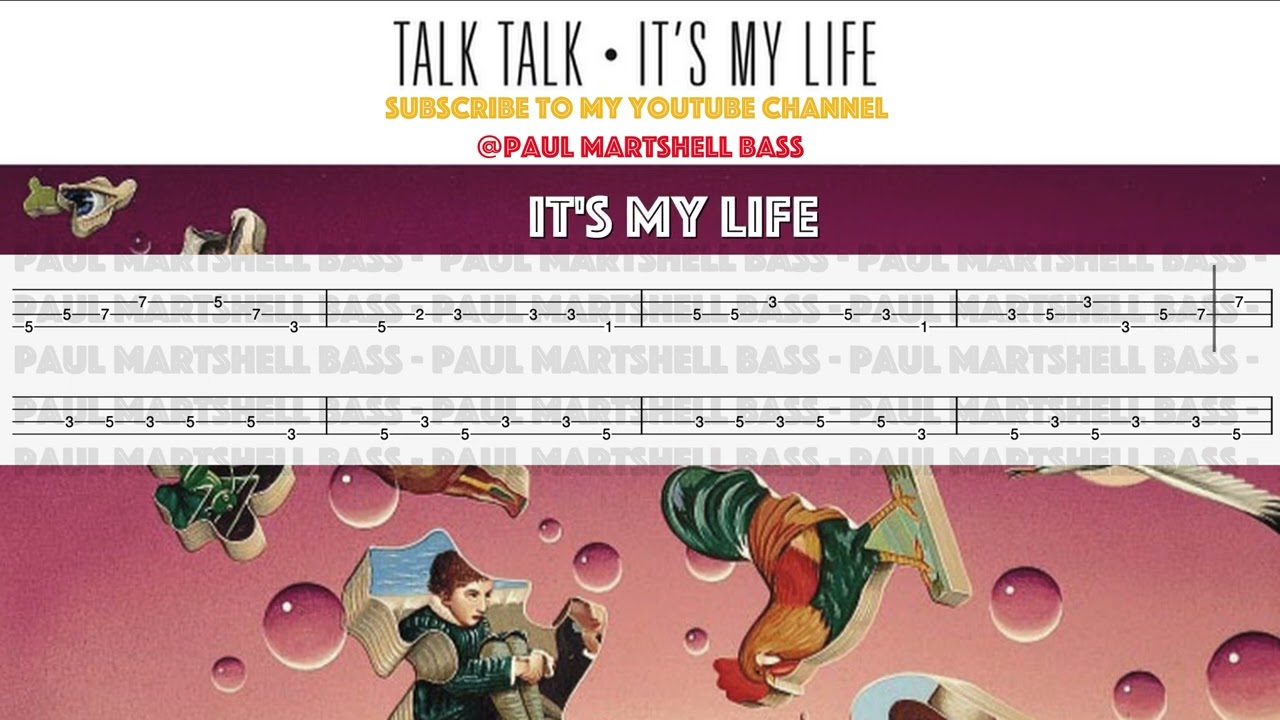 Talk Talk - It's My Life (Bass Tabs)