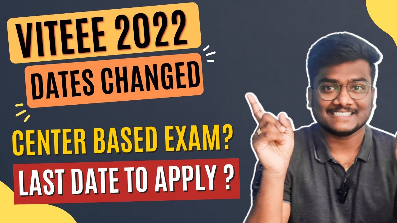 VITEEE 2022 Dates changed | Is Exam Online or Offline?