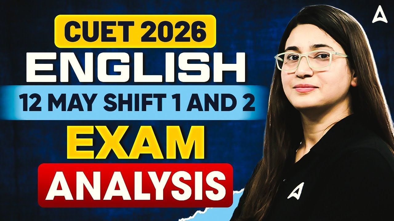 CUET English Paper Analysis 2026 | 12 May Shift 1 and Shift 2 CUET Exam Answer Key By Rubaika Ma'am