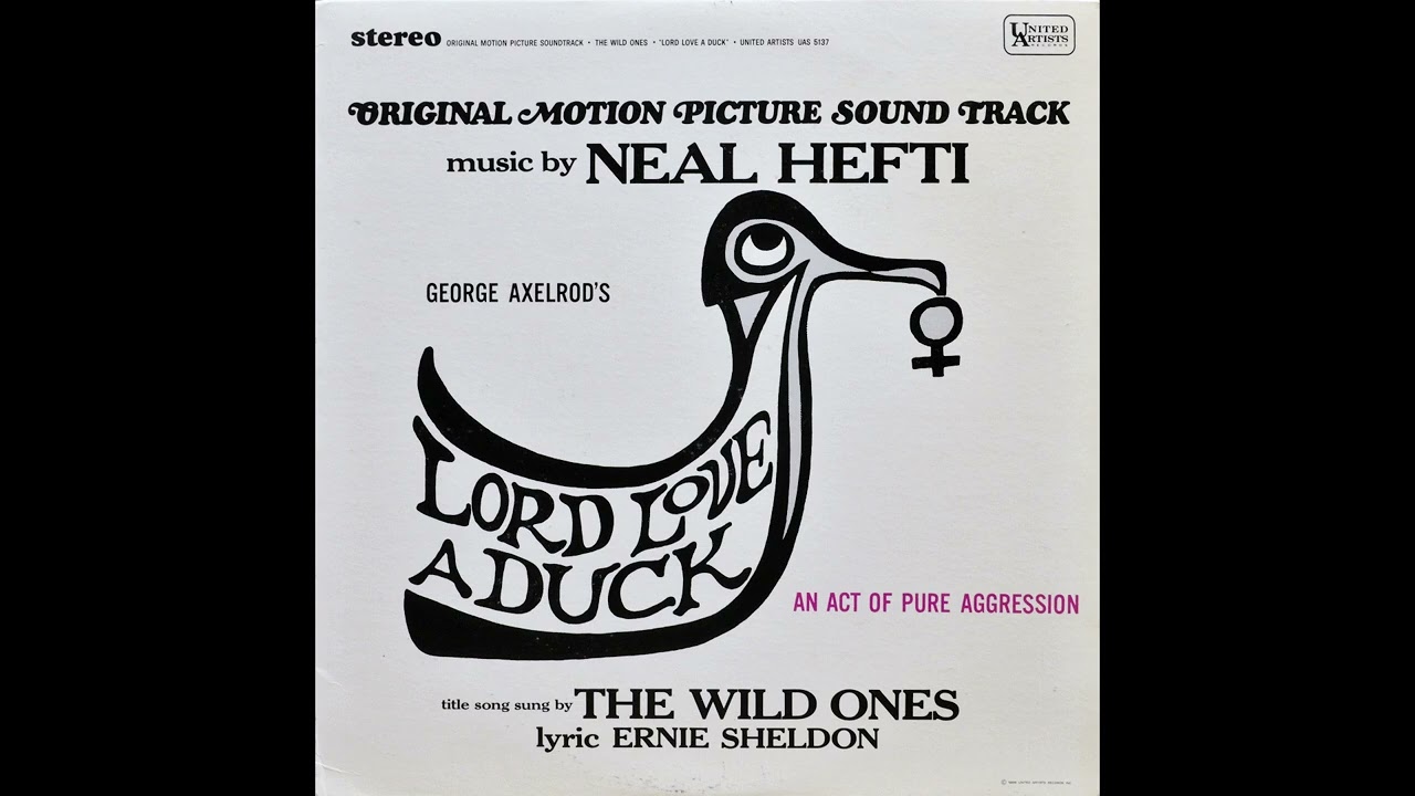 Neal Hefti  - Lord Love A Duck (Original Motion Picture Sound Track)
