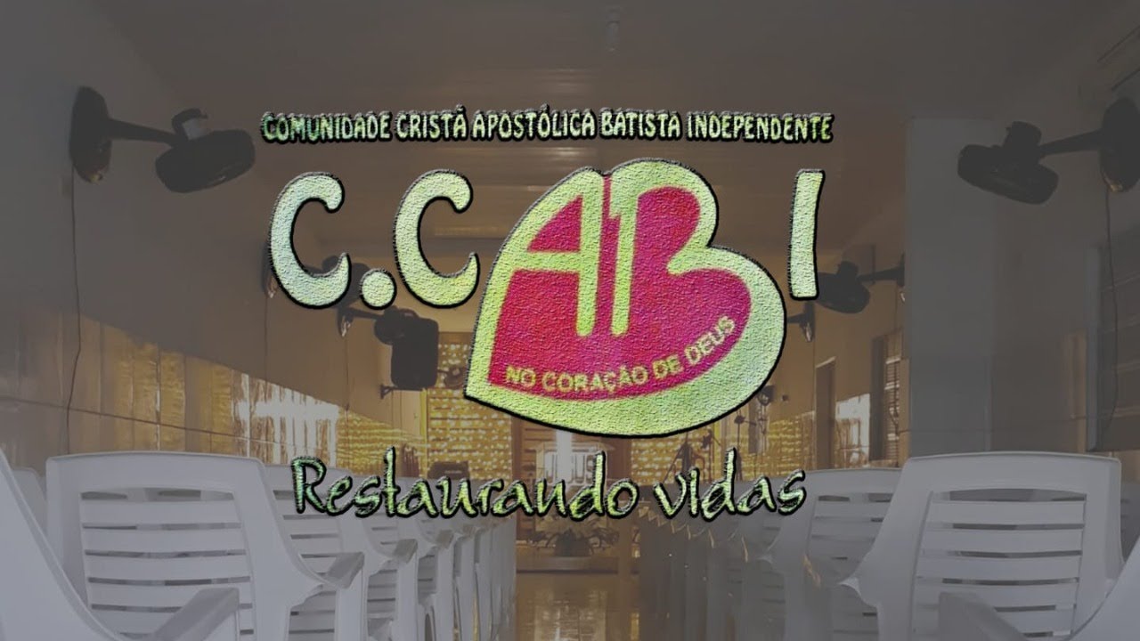 Igreja CCABI - Culto Evangelístico Doutrinário