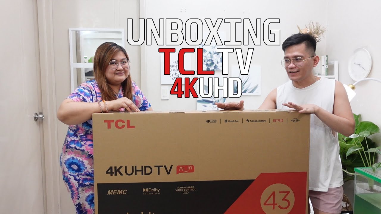 Unboxing TCL TV | 4K UHD