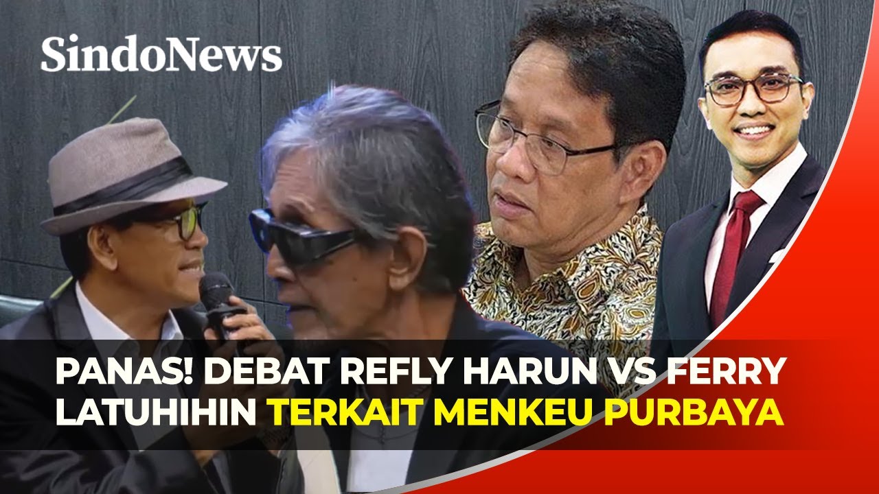 Panas! Debat Refly Harun vs Ferry Latuhihin Terkait Menkeu Purbaya | Rakyat Bersuara