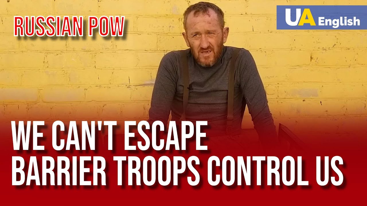 Русский военнопленный: Мы даже не можем сбежать в Россию, мы полностью под контролем заградотрядов