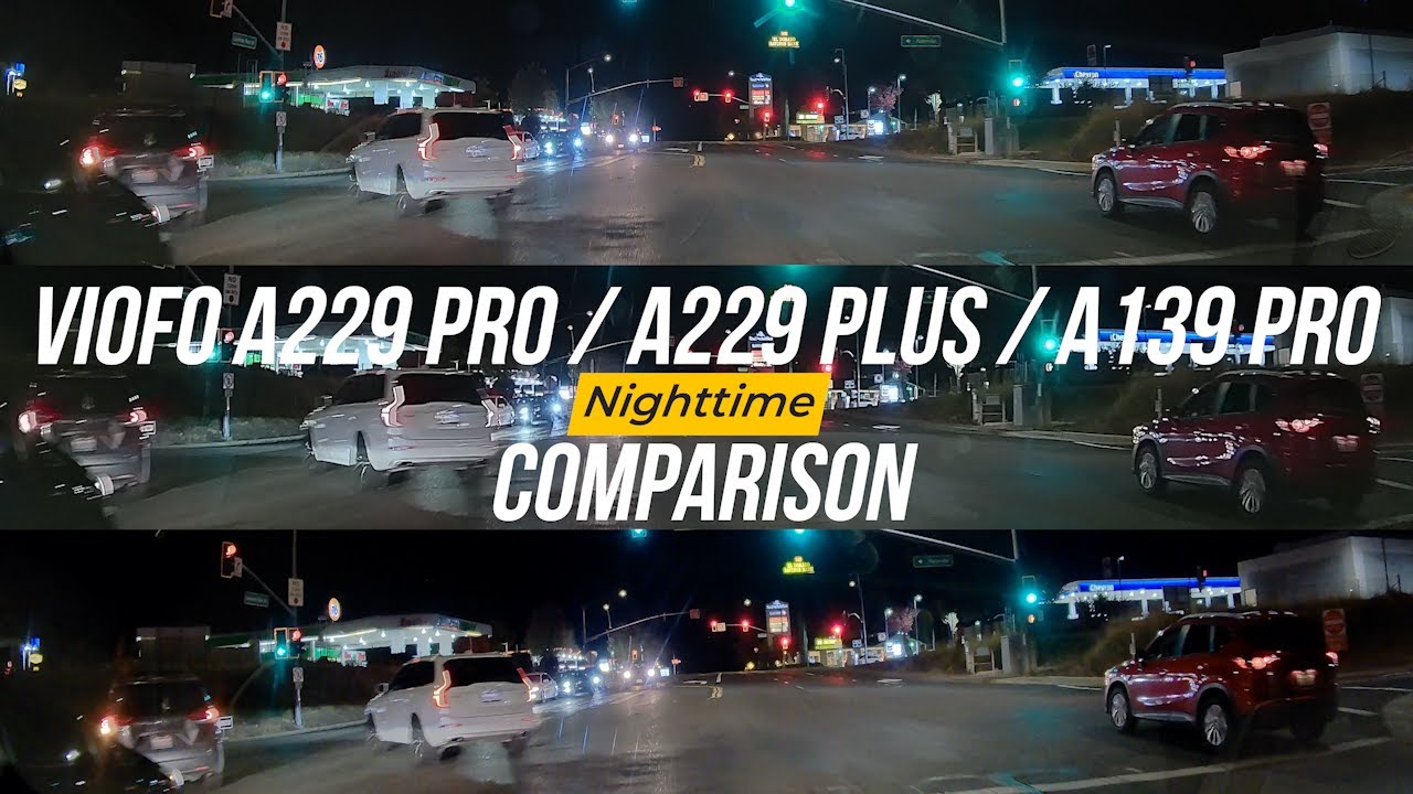 Nighttime Samples | VIOFO A229 Pro / A229 Plus / A139 Pro