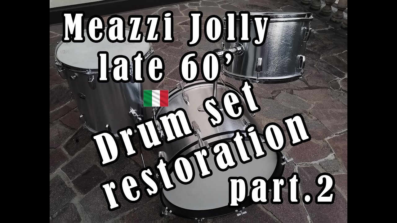 Meazzi Jolly drum set restoration - part 2