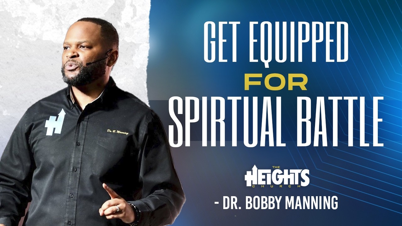 Why You're Losing Spiritual Battles | Dr. Bobby Manning