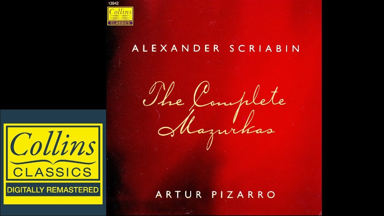 (FULL ALBUM) Scriabin - The complete Mazurkas - Artur PIZARRO