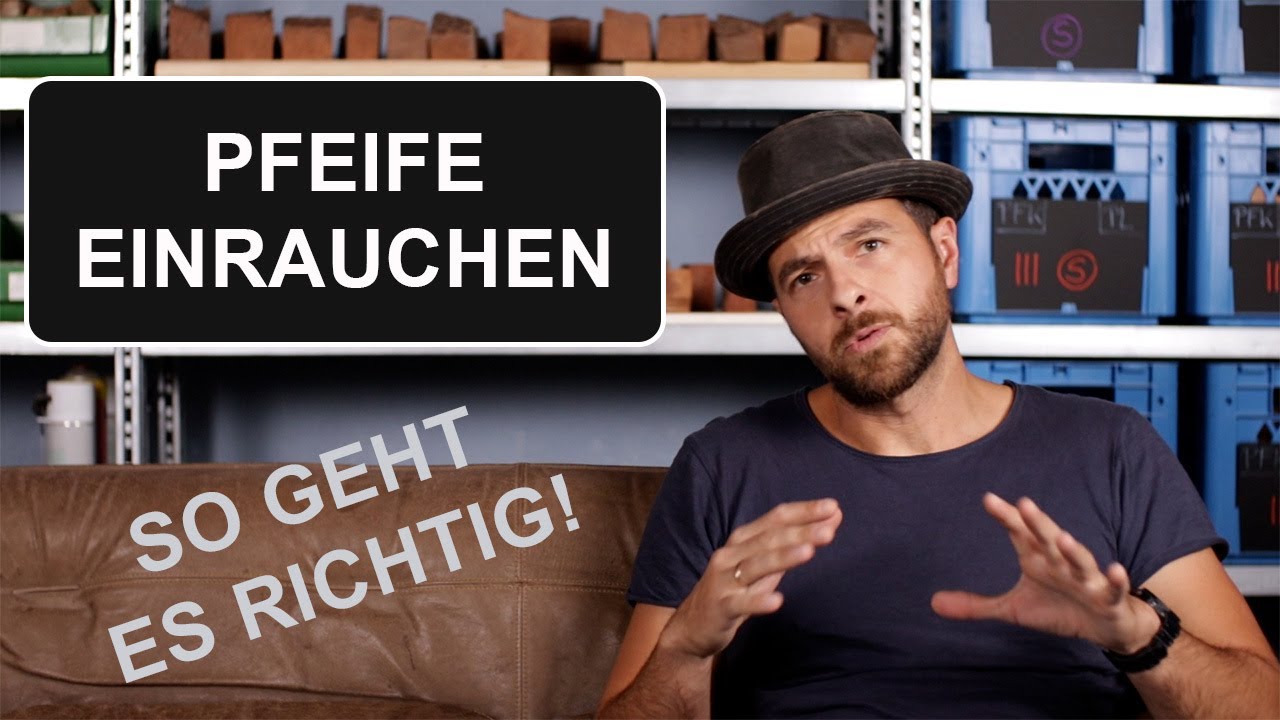 Tipps zum Einrauchen einer Tabakpfeife. So wird's gemacht!
