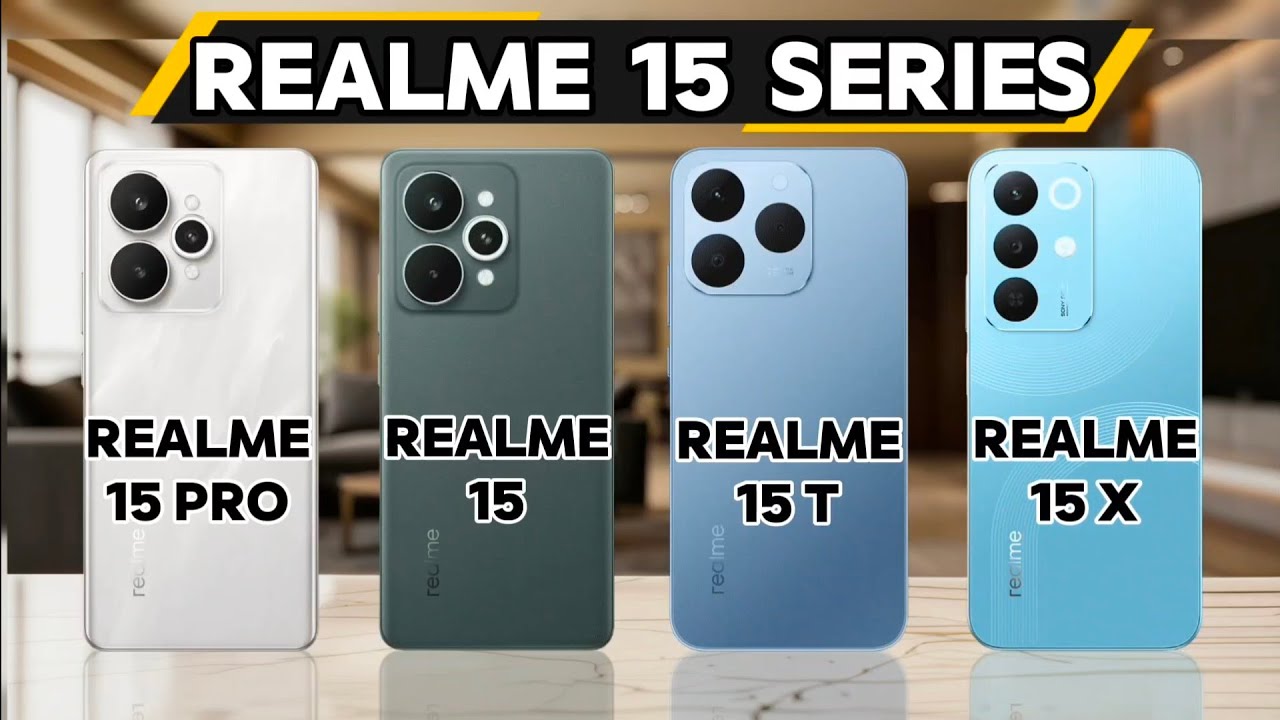 Realme 15 Pro vs Realme 15 vs Realme 15T vs Realme 15X || Which one is best 🤔? Let's find out 🕵️...