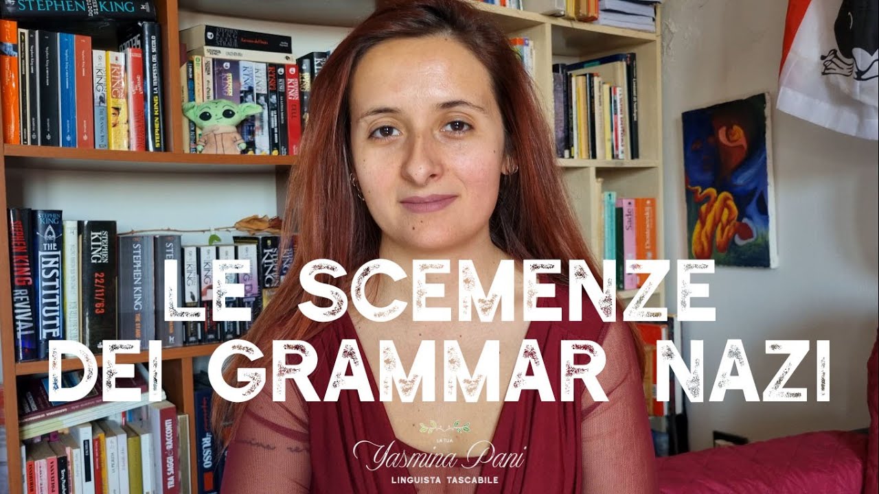 Le scemenze dei grammar nazi
