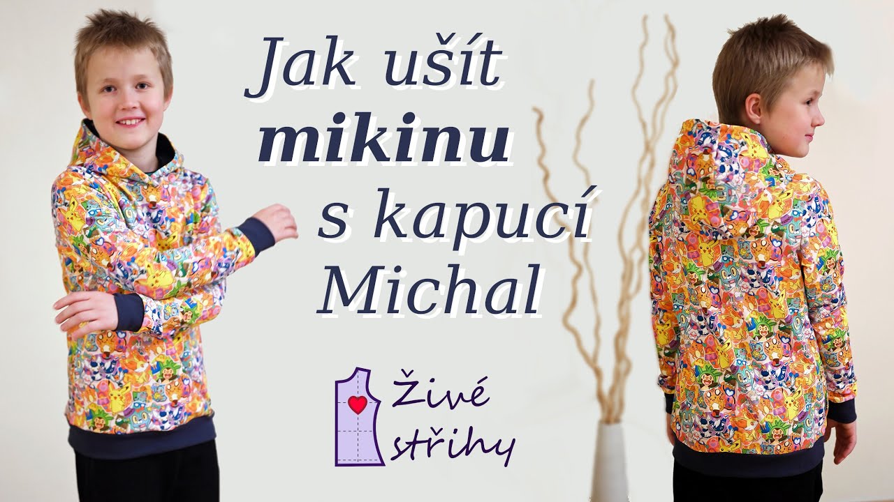 Jak ušít mikinu s kapucí Michal