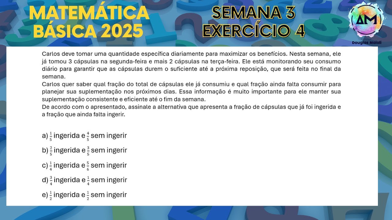 Matemática Básica 2025 - Semana 3 - Exercício 4