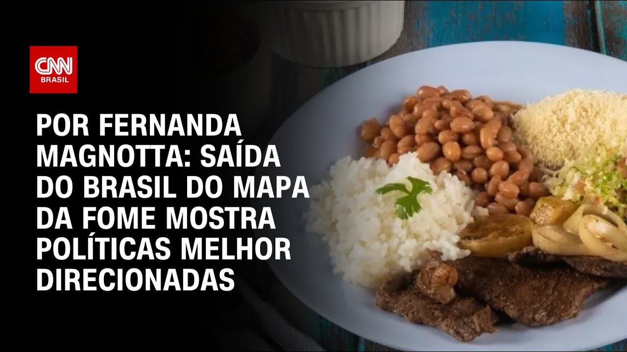 An&aacute;lise: Sa&iacute;da do Brasil do Mapa da Fome mostra pol&iacute;ticas mais bem direcionadas | CNN 360&ordm;