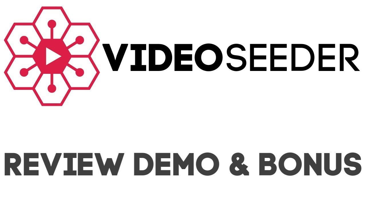 VideoSeeder Review Demo Bonus - Automatically Publish, Distribute & Rank Videos in Minutes