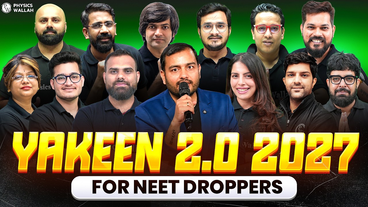Yakeen 2.0 for NEET Droppers 2027🔥