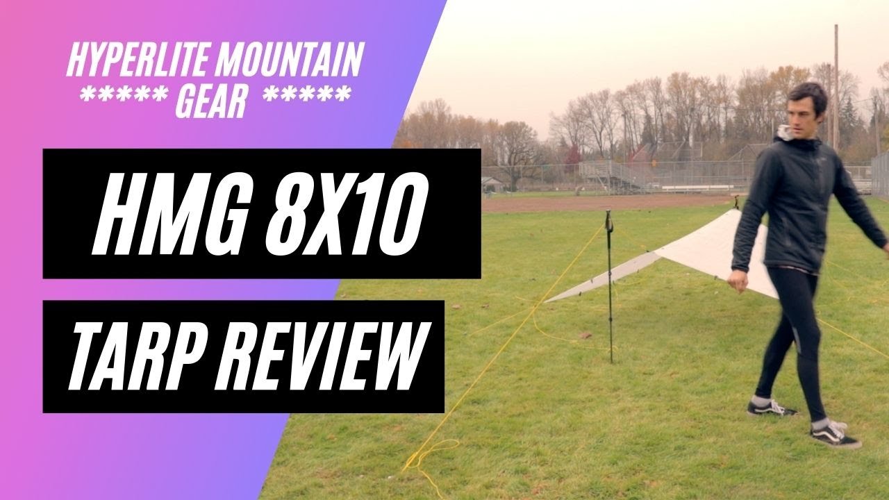 Hyperlite Mountain Gear - 8x10 Tarp - Review