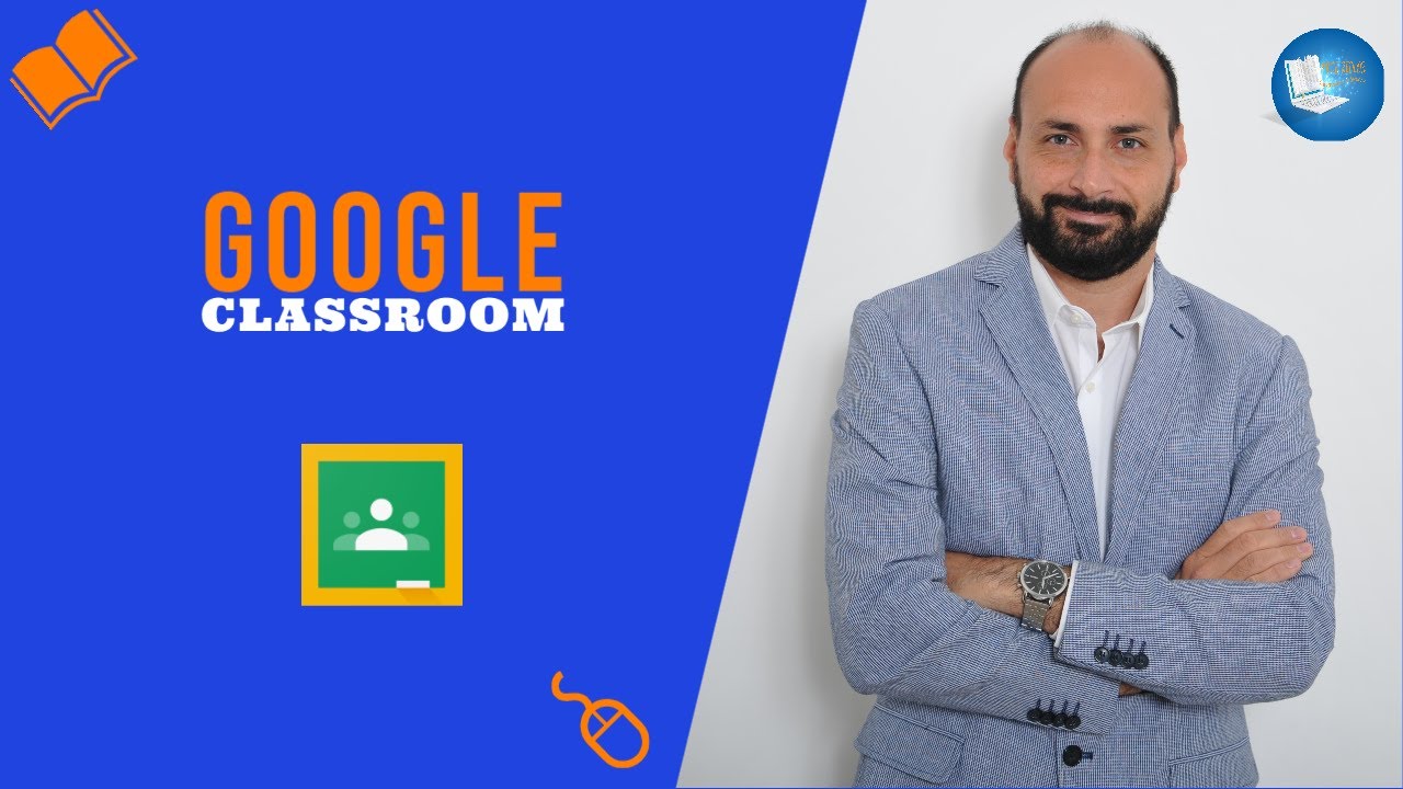 Tutorial Google Classroom per docenti e studenti
