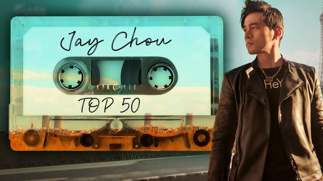 *周杰伦*Jay Chou慢歌精选50首合集 - 陪你一个慵懒的下午 - 50 Songs of the Most Popular Chinese Singer