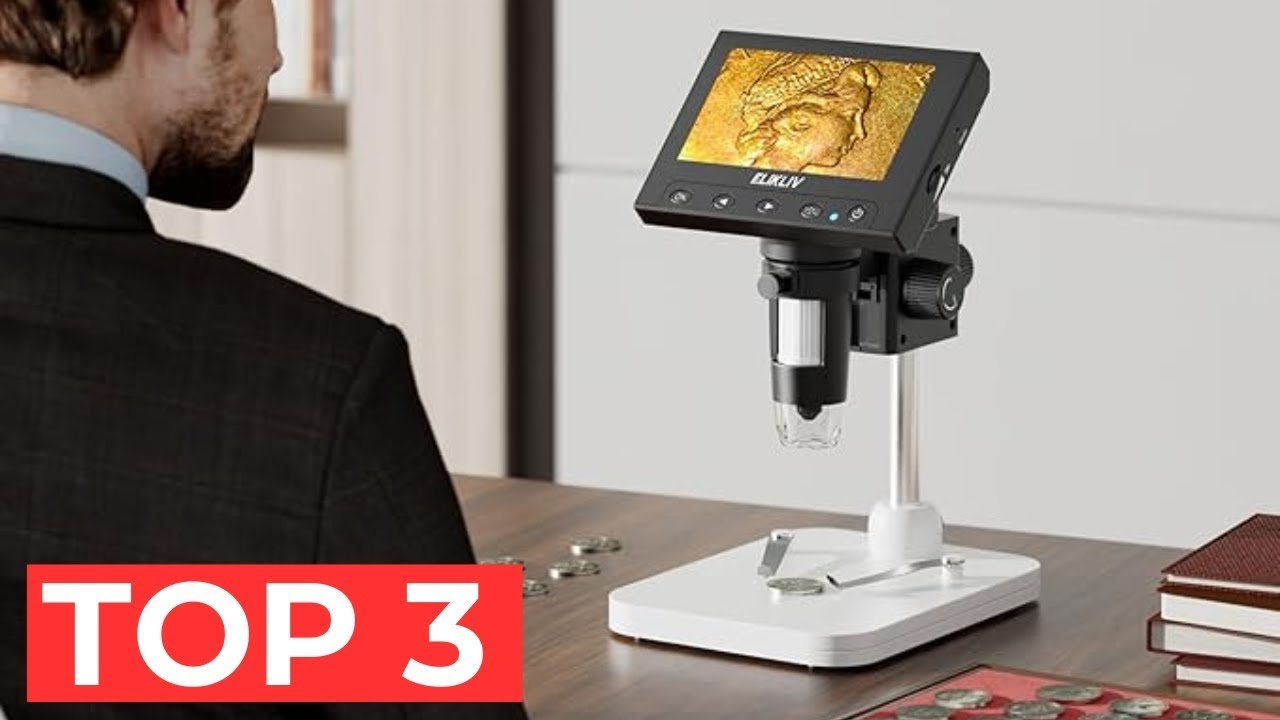 TOP 3 Best Digital Microscope 2025