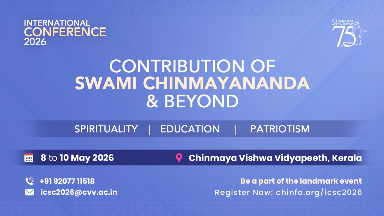 Three-Day International Conference | Honouring the Legacy of Swami Chinmayananda | May 8–10, 2026
