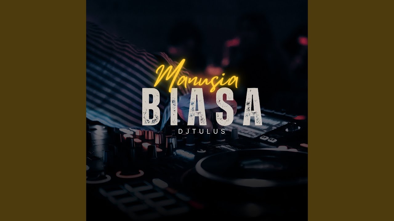 Manusia Biasa (Remix)