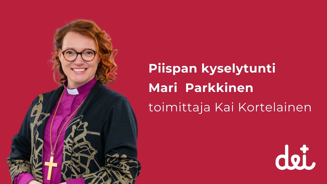 Piispan kyselytunti - Mikkelin hiippakunnan piispa Mari Parkkinen