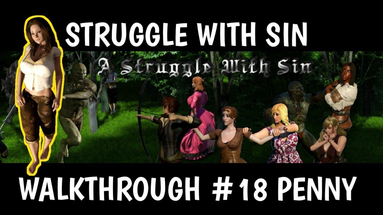 A STRUGGLE WITH SIN WALKTHROUGH #18 PENNY STORY