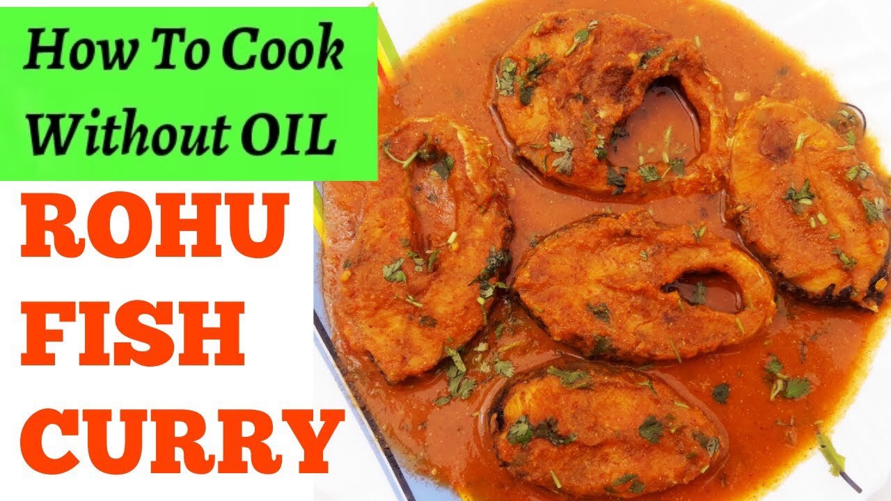 COOK FISH WITHOUT OIL| बिना तेल के बनाये  स्वादिष्ट मछली| Rohu Fish Curry| Yummy India's Kitchen