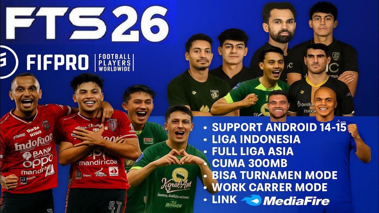 ✅ DOWNLOAD FTS 26 MOD LIGA INDONESIA + ASIA | Full Kompetisi & Transfer Baru