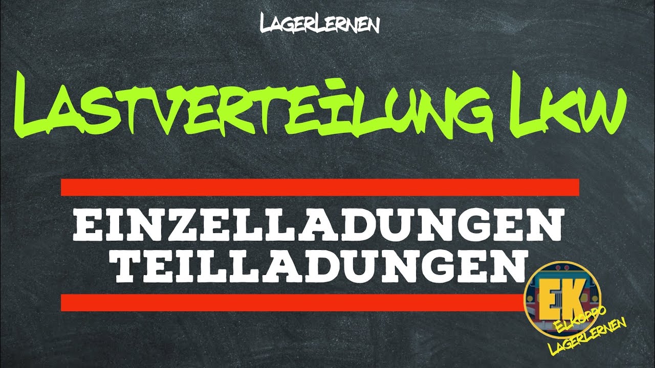 Lastverteilung Lkw