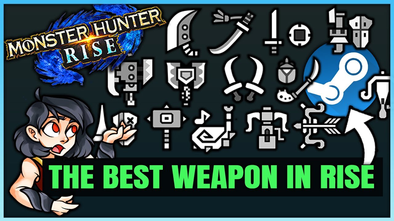 Which Weapon is Best For You in Rise - All 14 Weapons Ranked + Explained - Monster Hunter Rise PC!
