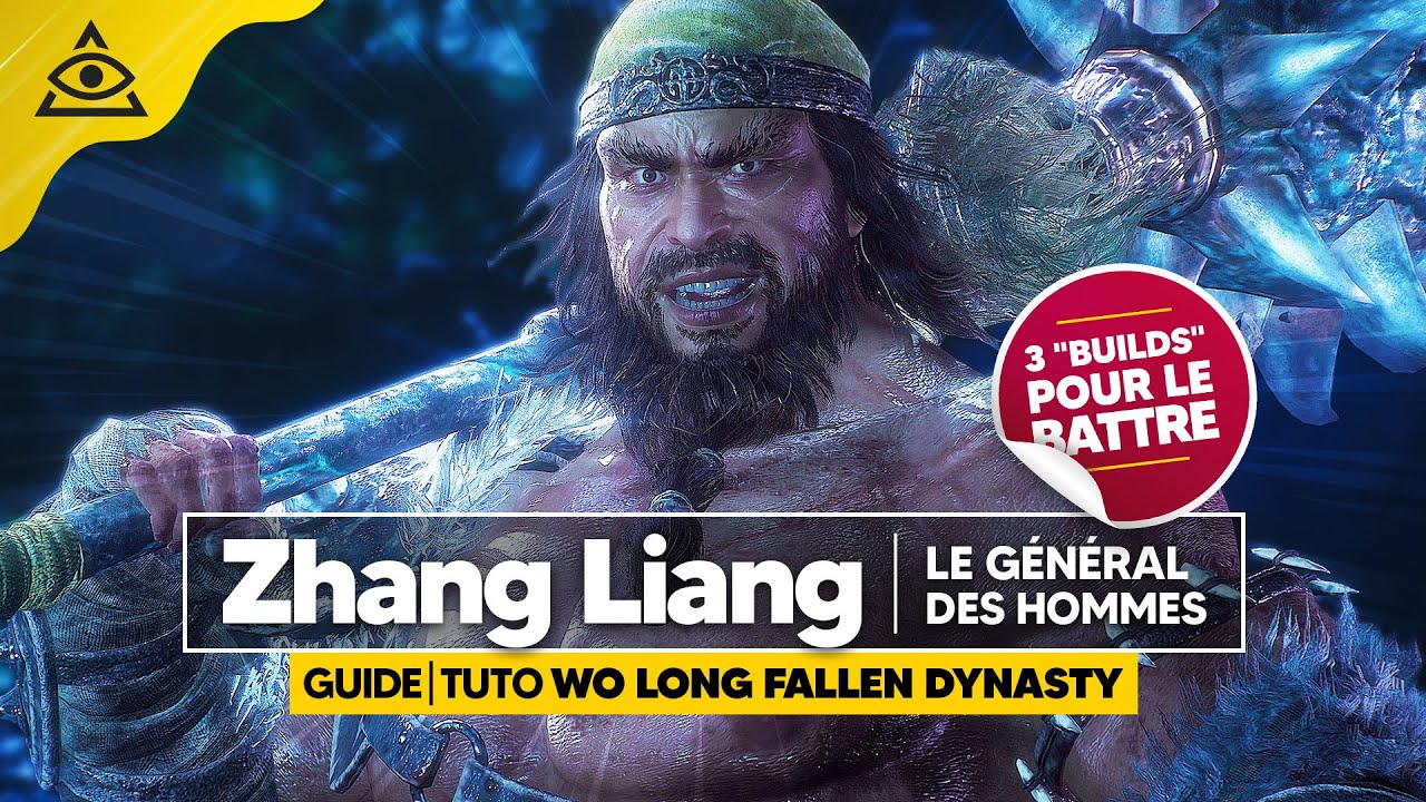 Guide-Tuto WO LONG FALLEN DYNASTY ► Battre Zhang Liang facilement !